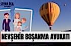 Nevşehir Boşanma Avukatı