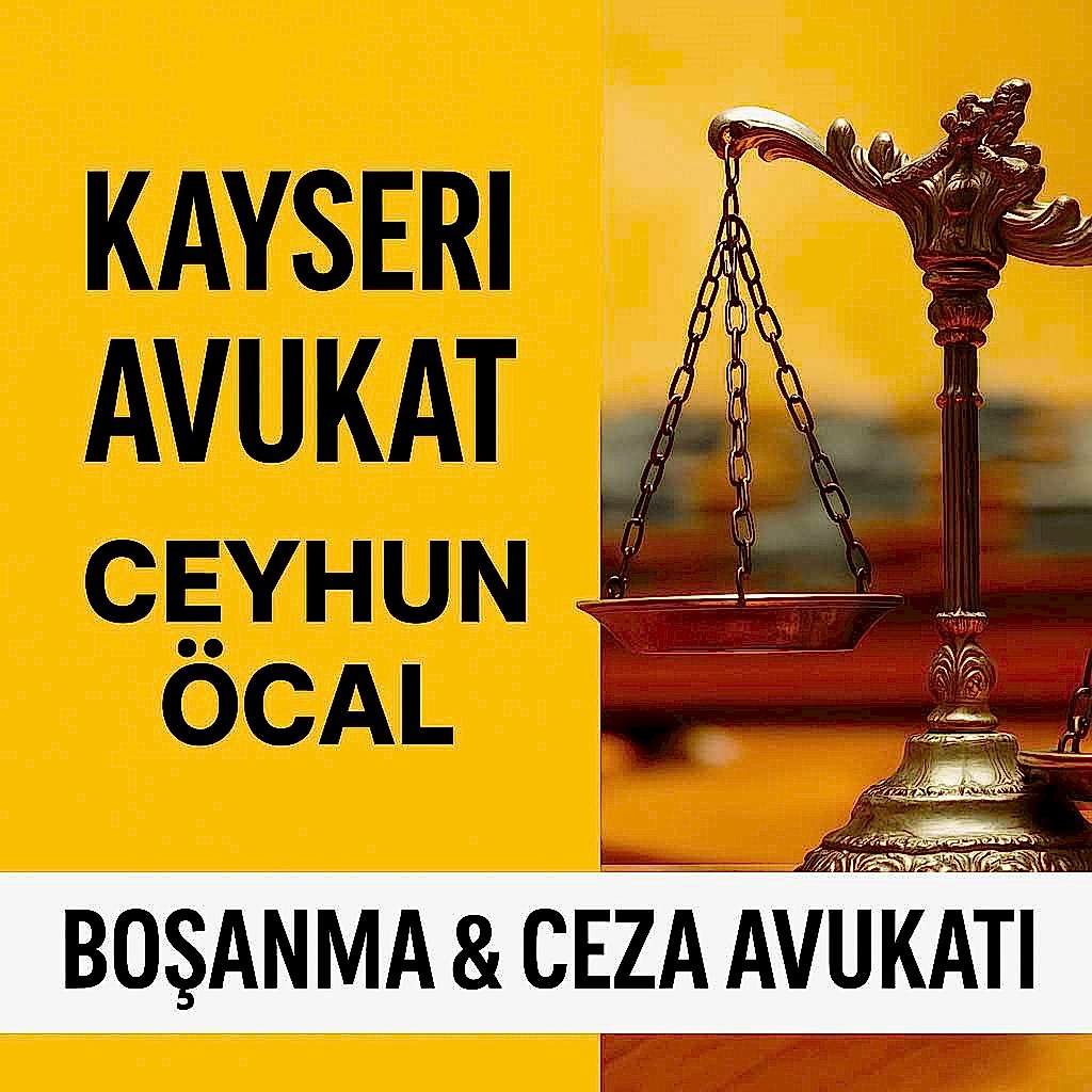 Kayseri boşanma avukatı anlaşmalı ve çekişmeli boşanma süreci
